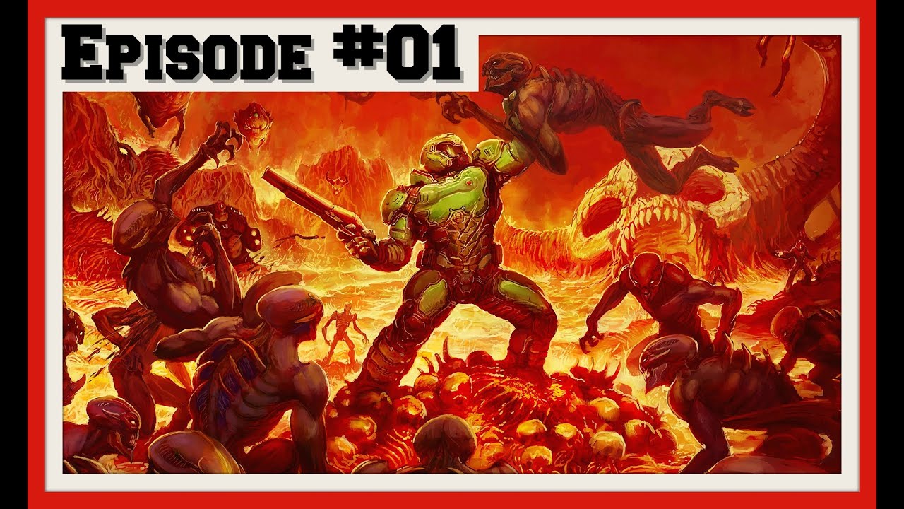 Doom 2016 Walkthrough Intro Episode 1 Youtube