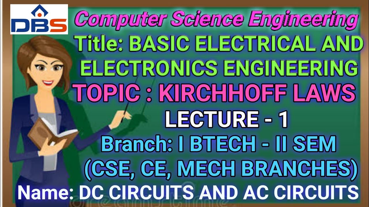 BASIC ELECTRICAL AND ELECTRONICS ENGINEERING, DC CIRCUITS AND AC ...