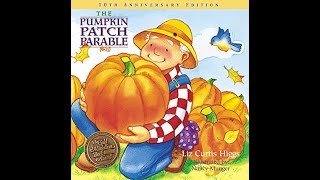 The Pumpkin Patch Parable