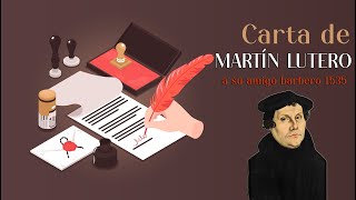 2. Carta de Martín Lutero a un amigo Barbero 1535 - (Historia de la Reforma) | ¿Cómo debemos Orar?