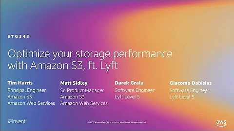 AWS re:Invent 2019: Optimize your storage performance with Amazon S3, ft. Lyft (STG343)