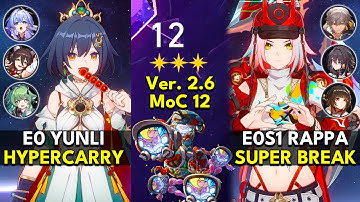 E0 Yunli Hyper & E0S1 Rappa Super Break | Memory of Chaos Floor 12 3 Stars | Honkai: Star Rail 2.6