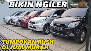 PENGEPUL TOYOTA RUSH.!! TERMURAH NYESEL BARANG BAGUS 100 JUTA'AN NEGO