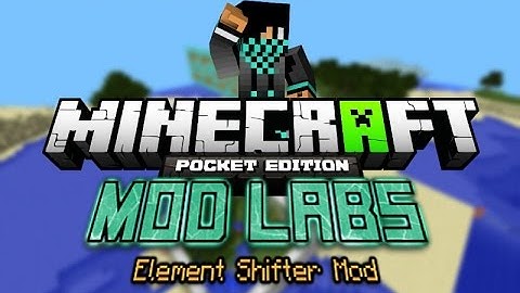 MCPE [0.10.5] MOD LABS: Element Shifter Mod