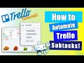 How to Manage and Link Trello Subtasks - Plus 2 Trello Subtask Automations!