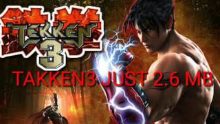 Takken 3 game just 2.9 mb o   ................. screenshot 5