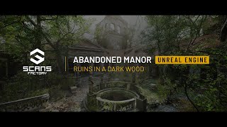 [SCANS] Abandoned Manor -  Ruins in a Dark Wood - Flythrough