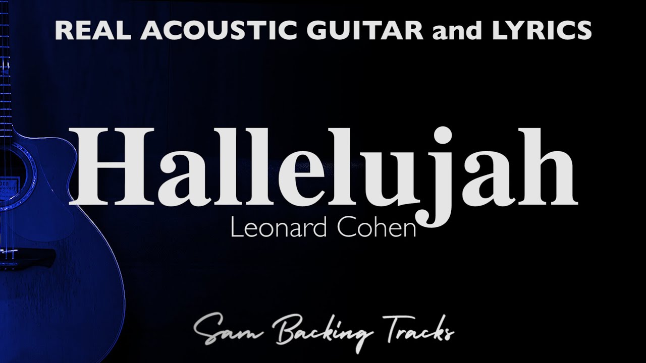 Hallelujah - Leonard Cohen (Slow Acoustic Karaoke)