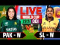 🔴Live - SL W vs PAK W  Live Match Today, 25th ODI Match World Cup Live Score &amp; Commentary