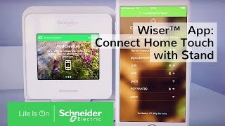 How To Connect Home Touch with Stand to Your Phone Using the Wiser App | Schneider Electric screenshot 3