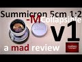 Leica Summicron 5cm 1:2 v1: A Mad Review