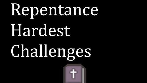 Top 5 Hardest Challenges in The Binding of Isaac: Repentance