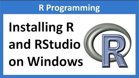 R Programming 1 : Installing R and RStudio on Windows