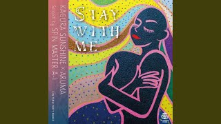 STAY WITH ME