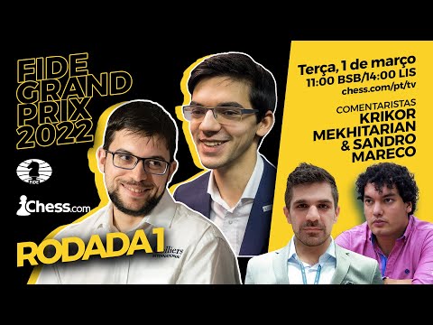 FIDE Grand Prix Belgrado - Fase de Grupos - Rodada 1 / Comentários: GM  Krikor & GM Mareco 