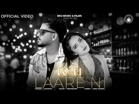 Laare Ni (Lofi Song) | Lovkirat | FT. Pragati Tomar | New Punjabi Song 2025