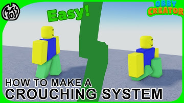 How to Make a CROUCHING SYSTEM in OBBY CREATOR!
