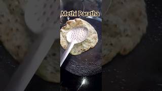 Methi Paratha youtubeshorts youtube shorts shortsvideo cooking cookingvideo viral short