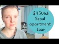 $450ish Seoul Apartment tour