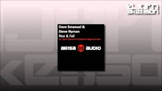 Dave Emanuel & Steve Nyman - Rise & Fall (Bjorn Akesson Remix)