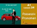 Learn German | Possessive Pronouns | Nominative case | German for beginners | A1 - Lesson 24