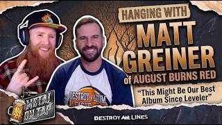AUGUST BURNS RED'S Matt Greiner Talks New Album Season of Surrender, Shark Infested Waters & More!