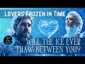 LOVERS FROZEN IN TIME &quot;Will the Ice Ever Thaw Between You?&quot; NO CONTACT/SEPARATION (Tarot Reading)