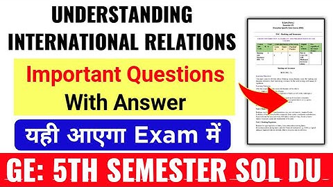 Understanding International Relations Important Questions With Answer GE 5th Semester SOL DU Regular