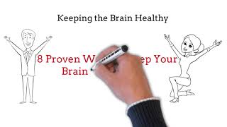 8 Tips to keep a Healthy Brain to fight Memory Loss and Brain Age