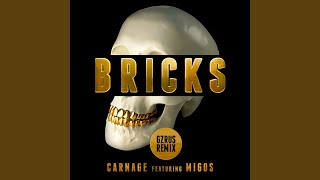 Bricks (GZRUS Remix)