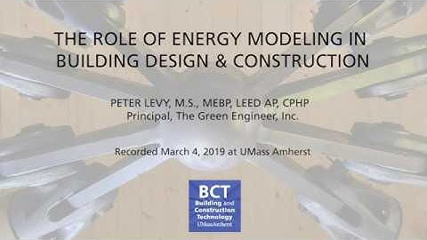 The Role of Energy Modeling in Building Design and Construction