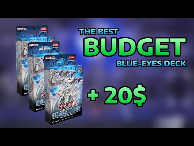 Budget Blue-Eyes Deck for ONLY $60! (3 Structure Decks + $20!) - YouTube Budget Blue-Eyes Deck for ONLY $60! (3 Structure Decks + $20!) - YouTube