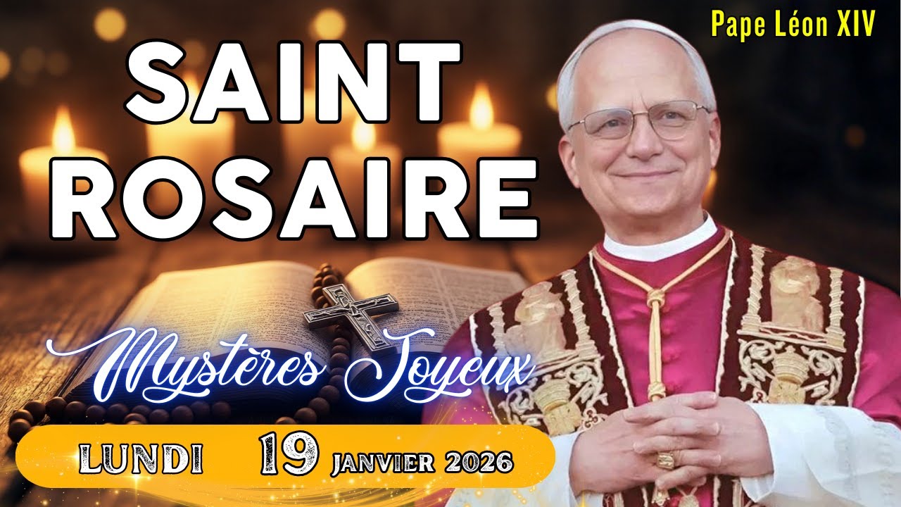 Saint Rosaire d'Aujourd'hui | Mystères Joyeux | 19 Janvier 2026 | Pape Léon XIV