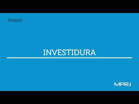 Vídeo: O que significa investidura?