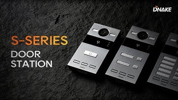 DNAKE S-series Video Door Phone