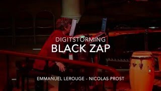 BLACK ZAP - INJA Paris 8 mars 2016 - Live Performance - Emmanuel LEROUGE - Nicolas PROST
