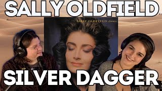 SALLY OLDFIELD - Silver Dagger | FIRST TIME COUPLE REACTION | Talent runs in the family! 