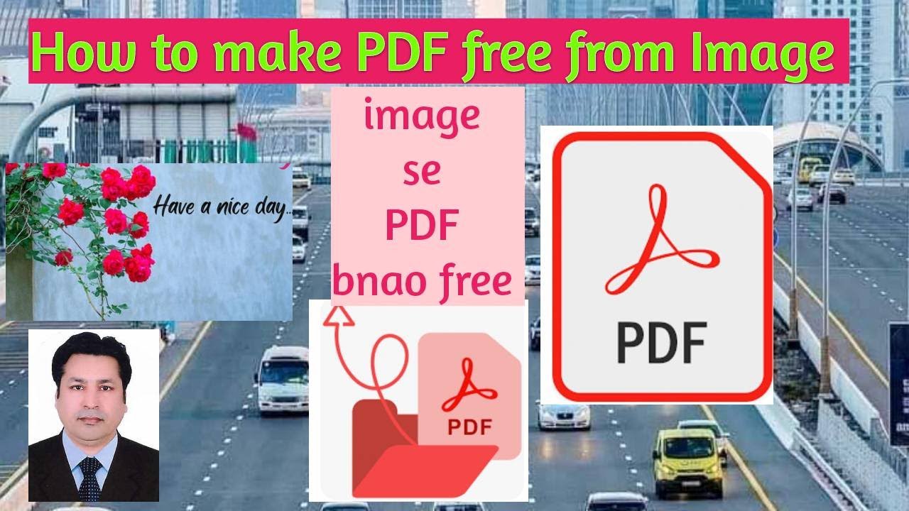 How to make PDF free from image| Image se PDF kaisay bnaty hain - YouTube