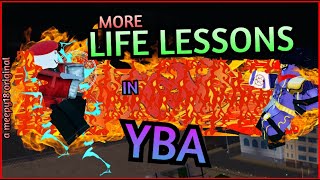 Life Lessons in YBA 2