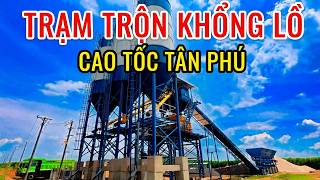 CẬN CẢNH TRẠM TRỘN BÊ TÔNG KHỔNG LỒ VÀO VỊ TRÍ SẴN SÀNG TĂNG TỐC THI CÔNG CAO TỐC TÂN PHÚ DẦU GIÂY