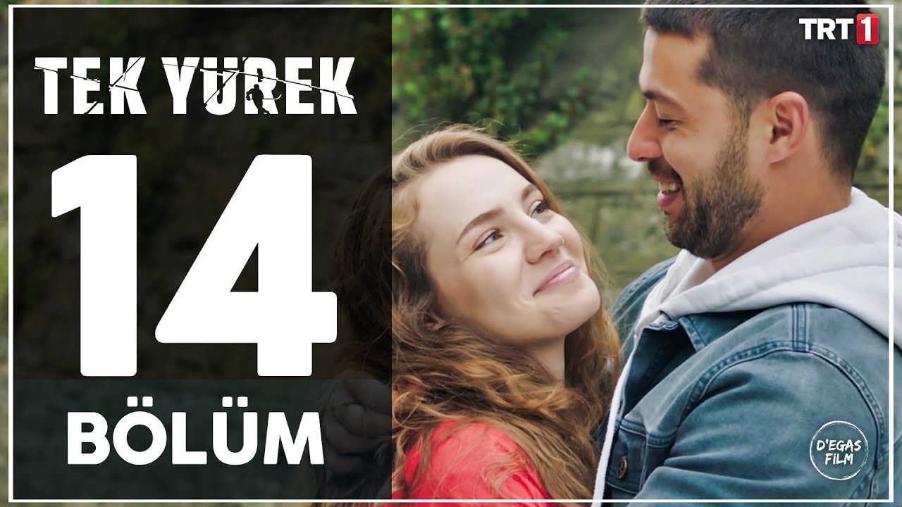 Tek Yürek 14. Bölüm