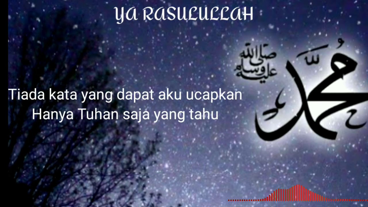 Ya Rasulullah Raihan Raihan - Ya Rasulullah (lirik) terbaik - YouTube
