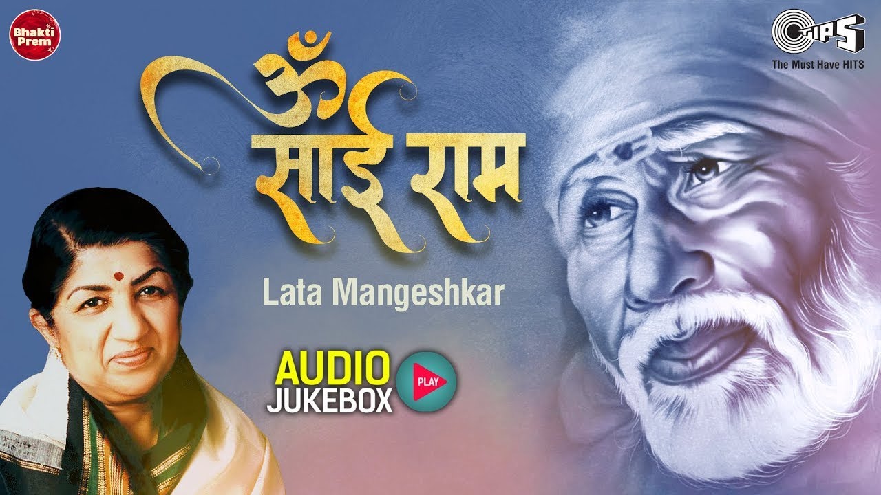 Sai Baba Jukebox  Lata Mangeshkar  Sai Baba Bhajans  Om Sai Ram  Latest Sai Baba Bhajan 2023