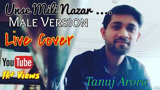 Download lagu Unse Mili Nazar| Male Version| Tanuj Arora
