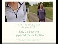 Greenstyle Pacific Pullover Sew Along - Day 3 - Sew the Zippered Collar Option
