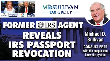 IRS Taking /Revoking Your Passport, Former IRS Agent Explains What You Need To Know NOW, Get It Back