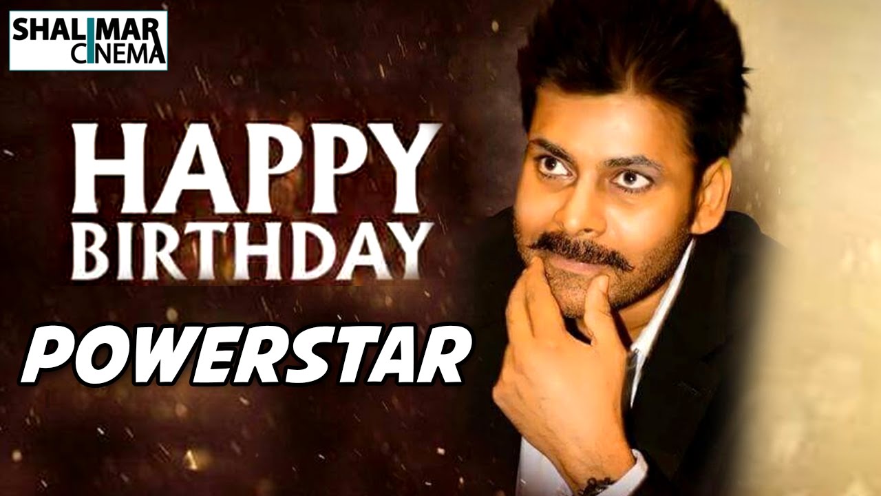 Power Star Pawan Kalyan Birthday Special 2016 Shalimarcinema Power Star Pawan Kalyan Birthday Special 2016 Shalimarcinema