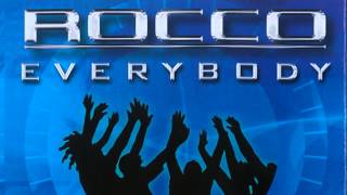 Rocco — Everybody (Single Edit)