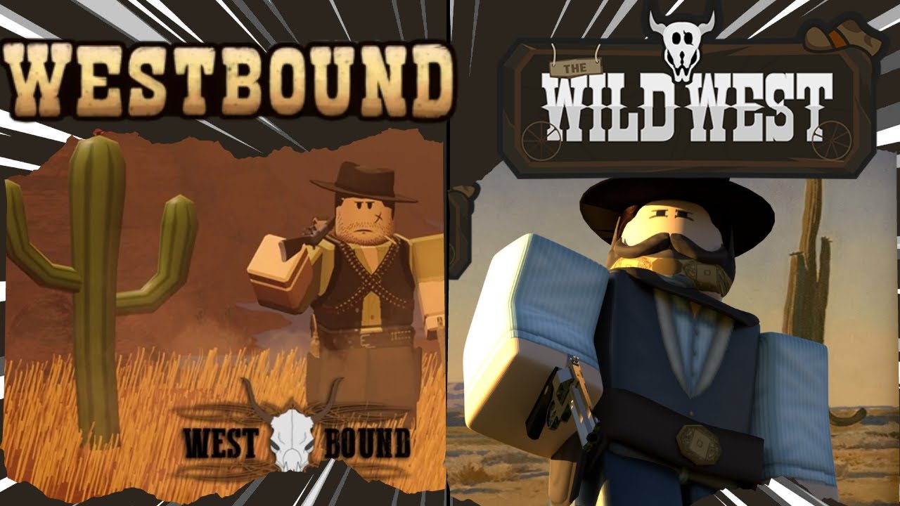 Wild West VS Westbound || Roblox Comparison - YouTube