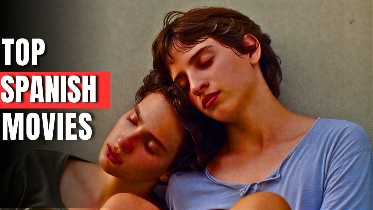 Top Spanish Gay Films/Movies 🌈